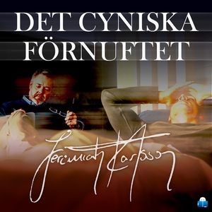 Det cyniska förnuftet (ljudbok) av Jeremiah Kar