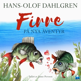 Firre på nya äventyr (ljudbok) av Hans-Olof Dah