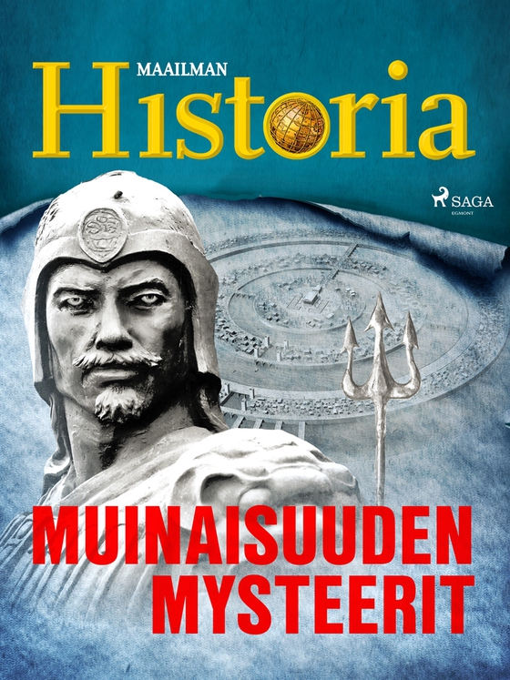 Muinaisuuden mysteerit (e-bok) av Maailman Historia