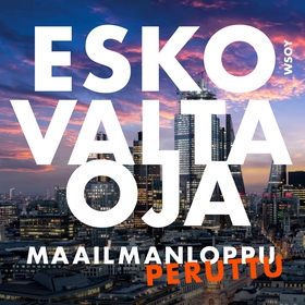Maailmanloppu peruttu (ljudbok) av Esko Valtaoj