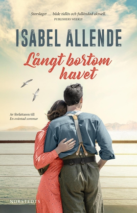 Långt bortom havet (e-bok) av Isabel Allende