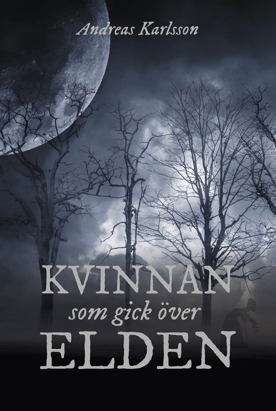 Kvinnan som gick över elden