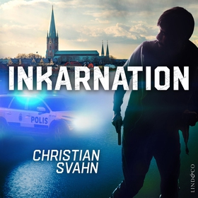 Inkarnation (ljudbok) av Christian Svahn
