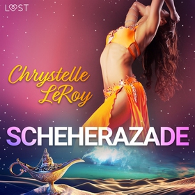 Scheherazade - erotisk komedi (ljudbok) av Chry