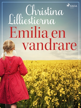 Emilia - en vandrare (e-bok) av Christina Lilli
