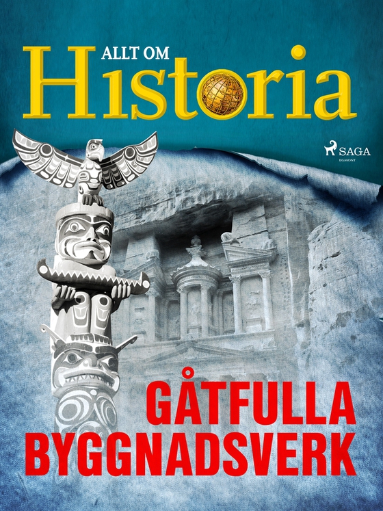 Gåtfulla byggnadsverk (e-bok) av Allt om Historia