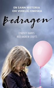 Bedragen (e-bok) av Lyndsey Harris, Andrew Crof