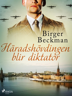 Häradshövdingen blir diktator (e-bok) av Birger