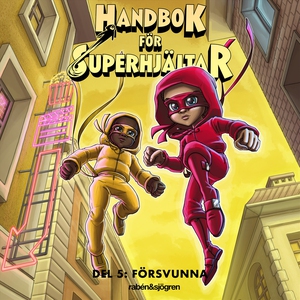 Handbok för superhjältar 5 – Försvunna (ljudbok