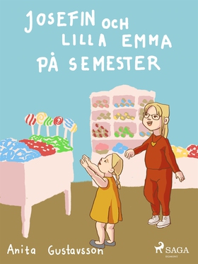 Josefin och lilla Emma på semester (e-bok) av A