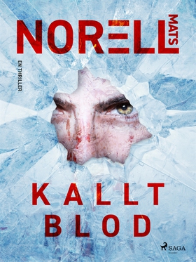 Kallt blod (e-bok) av Mats Norell