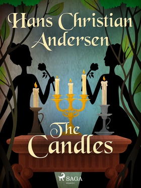 The Candles (e-bok) av Hans Christian Andersen