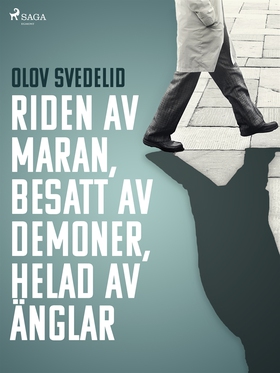 Riden av maran, besatt av demoner, helad av äng