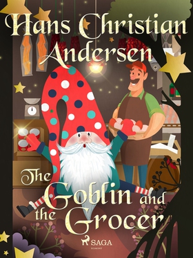 The Goblin and the Grocer (e-bok) av Hans Chris