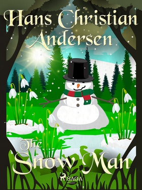 The Snow Man (e-bok) av Hans Christian Andersen