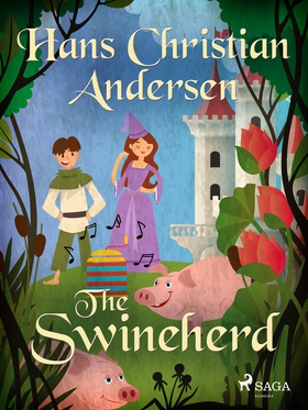 The Swineherd (e-bok) av Hans Christian Anderse