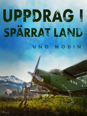 Uppdrag i spärrat land (e-bok) av Uno Modin