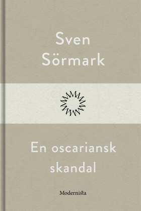 En oscariansk skandal (e-bok) av Sven Sörmark