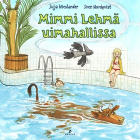 Mimmi Lehmä uimahallissa (ljudbok) av Jujja Wie