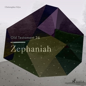 The Old Testament 36 - Zephaniah