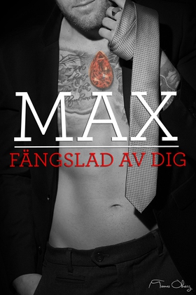 Max, fängslad av dig (ljudbok) av Tomas Öberg
