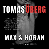 Max, fängslad av dig