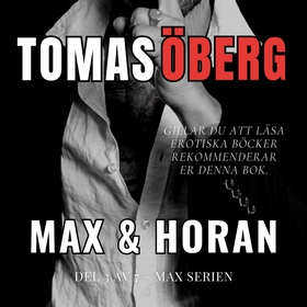 Max och Horan del 3 (ljudbok) av Tomas Öberg