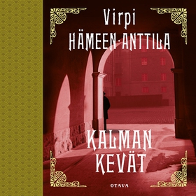 Kalman kevät (ljudbok) av Virpi Hämeen-Anttila