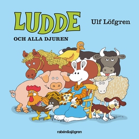 Ludde och alla djuren (e-bok) av Ulf Löfgren