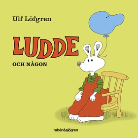 Ludde och någon (e-bok) av Ulf Löfgren