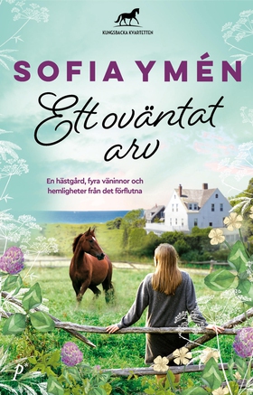 Ett oväntat arv (e-bok) av Sofia Ymén