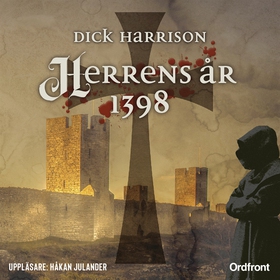 Herrens år 1398 (ljudbok) av Dick Harrison