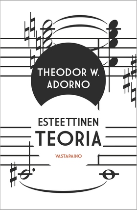 Esteettinen teoria (e-bok) av Theodor W. Adorno
