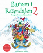 Barnen i Kramdalen 2 - en saga om fördomar och barns olikheter