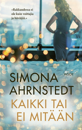 Kaikki tai ei mitään (e-bok) av Simona Ahrnsted