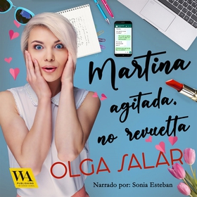 Martina agitada, no revuelta (ljudbok) av Olga 