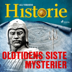 Oldtidens siste mysterier (ljudbok) av All verd