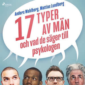 17 typer av män - och vad de säger till psykolo