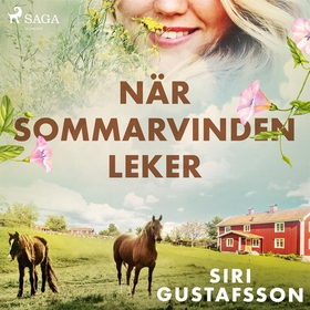 När sommarvinden leker (ljudbok) av Siri Gustaf