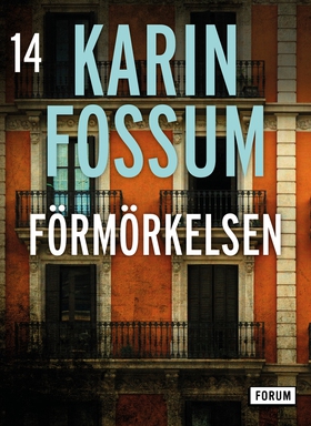 Förmörkelsen (e-bok) av Karin Fossum