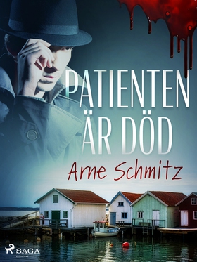 Patienten är död (e-bok) av Arne Schmitz