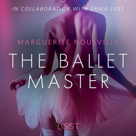 The Ballet Master - Erotic Short Story (ljudbok