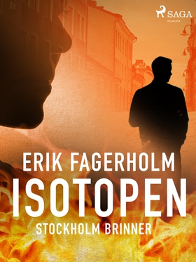 Isotopen (e-bok) av Erik Fagerholm