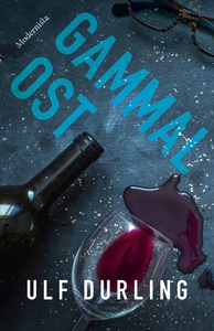 Gammal ost (e-bok) av Ulf Durling