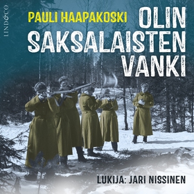 Olin saksalaisten vanki (ljudbok) av Pauli Haap