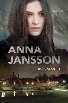 Hopealantti (e-bok) av Anna Jansson