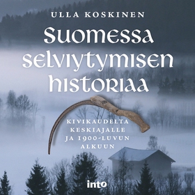 Suomessa selviytymisen historiaa (ljudbok) av U