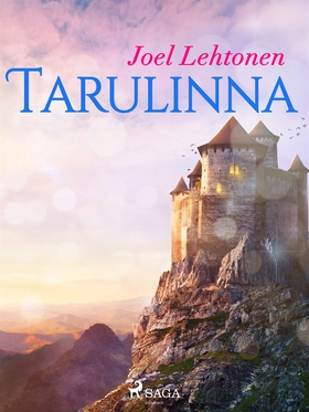 Tarulinna (e-bok) av Joel Lehtonen