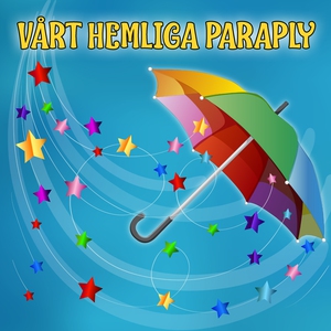 Vårt hemliga paraply (ljudbok) av