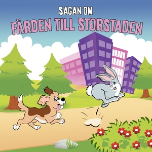 Sagan om färden till storstaden (ljudbok) av